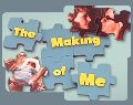 The Making of Me by Glenn Caron