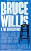 Click for Bruce Willis & the Accelerators Poster